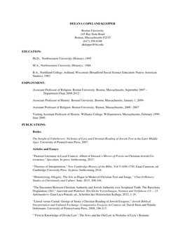 DEEANA COPELAND KLEPPER Boston University 145 Bay State Road Boston, Massachusetts 02215 (617) 358-0186 Dklepper@Bu.Edu EDUCATIO