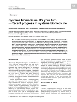 Systems Biomedicine: It’S Your Turn —Recent Progress in Systems Biomedicine