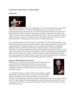 BIOGRAPHIES Violin Faculty Justin Chou Is a Performer, Teacher And