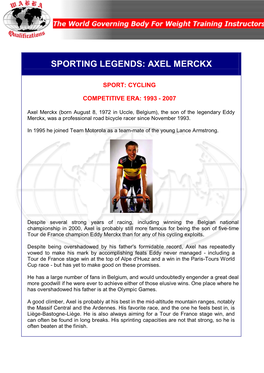 Sporting Legends: Axel Merckx