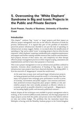 Syndrome in Big and Iconic Projects in the Public and Private Sectors