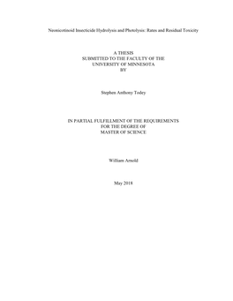 Neonicotinoid Insecticide Hydrolysis and Photolysis: Rates and Residual Toxicity