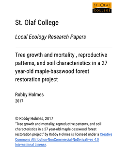 Tree Growth and Mortality , Reproductive Patterns, and Soil Characteristics in a 27 Year-Old Maple-Basswood Forest Restoration Project