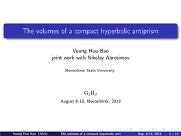 The Volumes of a Compact Hyperbolic Antiprism