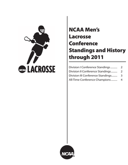Ncaa Men's Lacrosse Conference Standings and History Through 2011