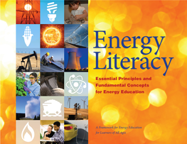 Energy Literacy Essential Principles and Fundamental Concepts for Energy Education