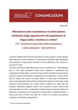 Rilevazione Sulla Consistenza E La Dislocazione Territoriale Degli Appartenenti Alle Popolazioni Di Lingua Ladina, Mòchena E Ci