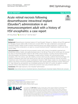 Acute Retinal Necrosis Following Dexamethasone Intravitreal Implant (Ozurdex®) Administration in an Immunocompetent Adult With