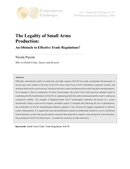 The Legality of Small Arms Production: an Obstacle to Effective Trade Regulations?