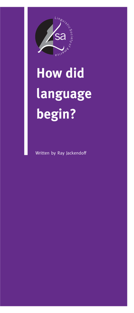 How Did Language Begin?