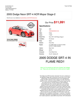 2005 Dodge Neon SRT-4 ACR Mopar Stage-2 | Addison, TX | Texas Hot