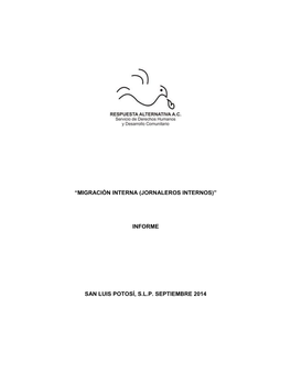 “Migración Interna (Jornaleros Internos)” Informe San Luis Potosí, Slp