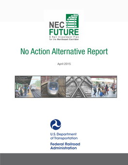 No Action Alternative Report
