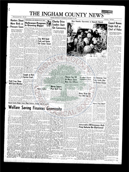 THE INGHAM COUNTY NE.WS Section 2 and Diu Ll, I Gue11h 'Lhnl'u Tl Good Hally Is 'Mnlhi!L''• Lltllll Hpitl· Wny Lo Do If You Lceep Pu Ttlng CJ',' Something Orr, Mr