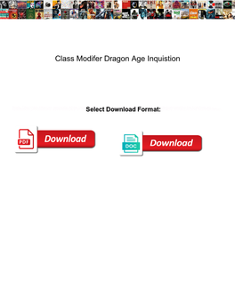 Class Modifer Dragon Age Inquistion