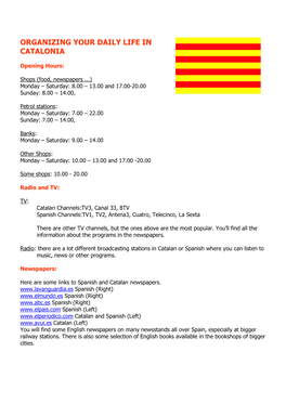 Organizing Your Daily Life in Catalonia