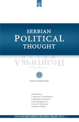 ISSN 1450-5460 UDK 32 No. 2/2011 Year III Vol. 4. Institute for Political Studies 1