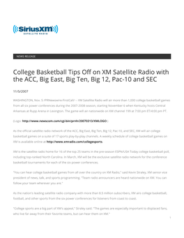 College Basketball Tips Off on XM Satellite Radio with the ACC, Big East, Big Ten, Big 12, Pac-10 and SEC