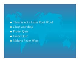 There Is Not a Latin Root Word Clear Your Desk Protist Quiz Grade Quiz