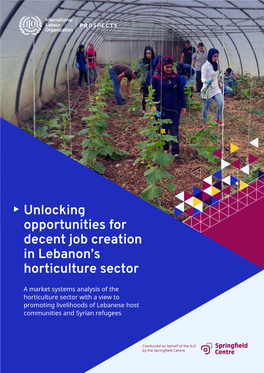 Unlocking Opportunities for Decent Job Creation in Lebanon's Horticulture