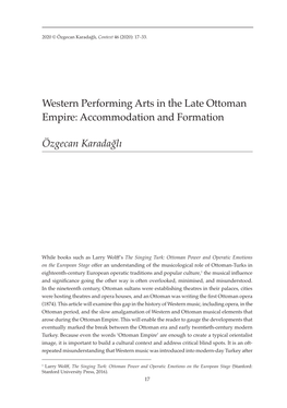Western Performing Arts in the Late Ottoman Empire: Accommodation and Formation