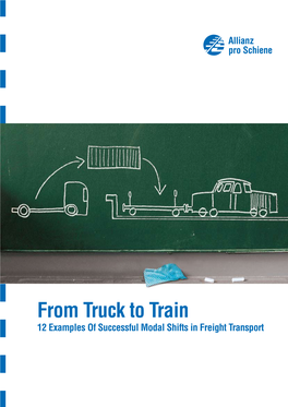 From Truck to Train
