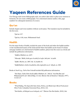 Yaqeen References Guide Use Chicago Style (Notes-Bibliography Style, Not Author-Date Style) to Place Your Citations in Footnotes