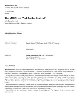 The 2012 New York Guitar Festival® John Schaefer, Host David Spelman and A.J