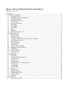 MAGIC: the GATHERING® TOURNAMENT RULES Effective July 14, 2017