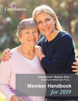 Medicare-Medicaid Plan) Member Handbook for 2019 H8452 OHMMC-1250 a Caresource Mycare Ohio (Medicare-Medicaid Plan