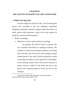 IN ISLAMIC LITERATURE A. Waliy&gt; in the Fiqh Study in Terms of Fiqh, The
