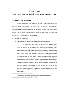 IN ISLAMIC LITERATURE A. Waliy> in the Fiqh Study in Terms of Fiqh, The