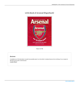 Read PDF « Little Book of Arsenal (Paperback) WIKRUJWMMF8L