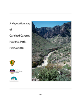 A Vegetation Map of Carlsbad Caverns National Park, New Mexico 1