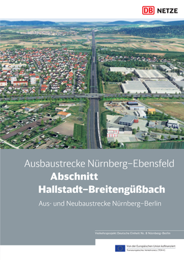 Ausbaustrecke Nürnberg–Ebensfeld Abschnitt Hallstadt–Breitengüßbach Aus- Und Neubaustrecke Nürnberg–Berlin