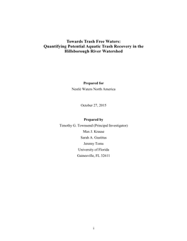 Towards Trash Free Waters: Quantifying Potential Aquatic Trash Recovery in the Hillsborough River Watershed