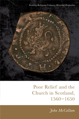 Poor Relief and the Church in Scotland, 1560−1650