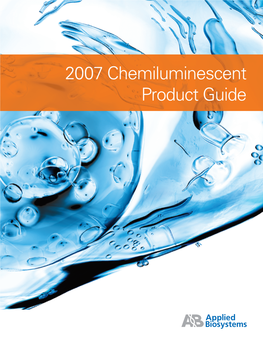 Tropix Catalog.Indd 1 3/23/07 12:43:35 PM 1 Chemiluminescent Substrates and Chemiluminescent Enhancers