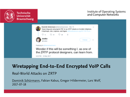 Wiretapping End-To-End Encrypted Voip Calls Real-World Attacks on ZRTP