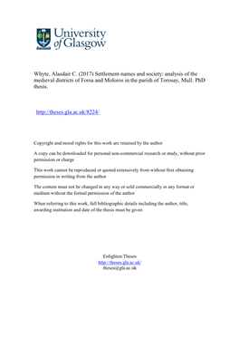 Whyte, Alasdair C. (2017) Settlement-Names and Society: Analysis of the Medieval Districts of Forsa and Moloros in the Parish of Torosay, Mull
