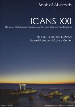 ICANS XXI Dawn of High Power Neutron Sources and Science Applications