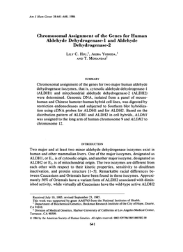 Chromosomal Assignment of the Genes for Human Aldehyde Dehydrogenase-1 and Aldehyde Dehydrogenase-2 LILY C