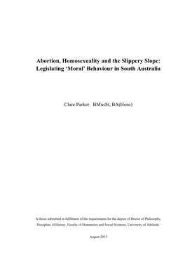 Abortion, Homosexuality and the Slippery Slope: Legislating ‘Moral’ Behaviour in South Australia