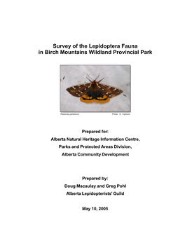 Survey of the Lepidoptera Fauna in Birch Mountains Wildland Provincial Park
