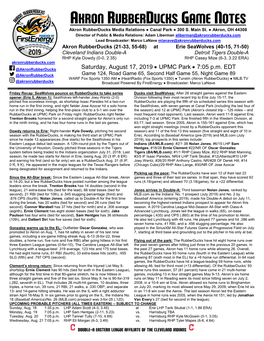 AKRON RUBBERDUCKS GAME NOTES Akron Rubberducks Media Relations ● Canal Park ● 300 S