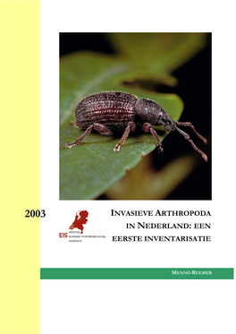 Invasieve Arthropoda in Nederland: Een Eerste Inventarisatie