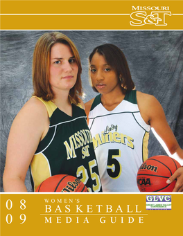 BASKETBALL 09 MEDIA GUIDE 2008-09 Lady Miner Basketball Schedule