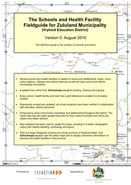 The Schools and Health Facility Fieldguide for Zululand Municipality (Vryheid Education District)