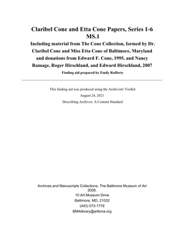 Claribel Cone and Etta Cone Papers, Series 1-6 MS.1 Including Material from the Cone Collection, Formed by Dr