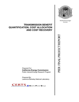 Transmission Benefit Quantification, Cost Allocation, and Cost Recovery